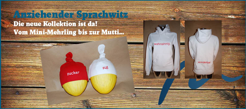 Neue Kollektion Anziehender Sprachwitz